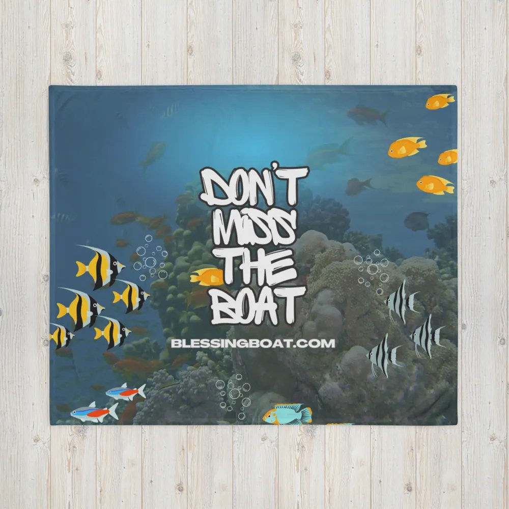 Don't Miss The Boat Blanket product image (16)