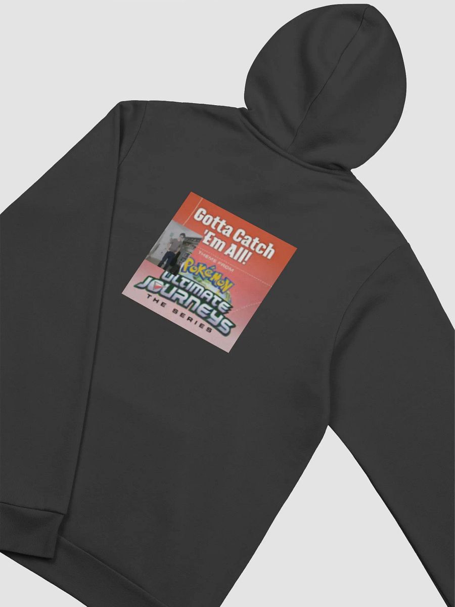 Gotta Catch Them All! hoodie product image (4)