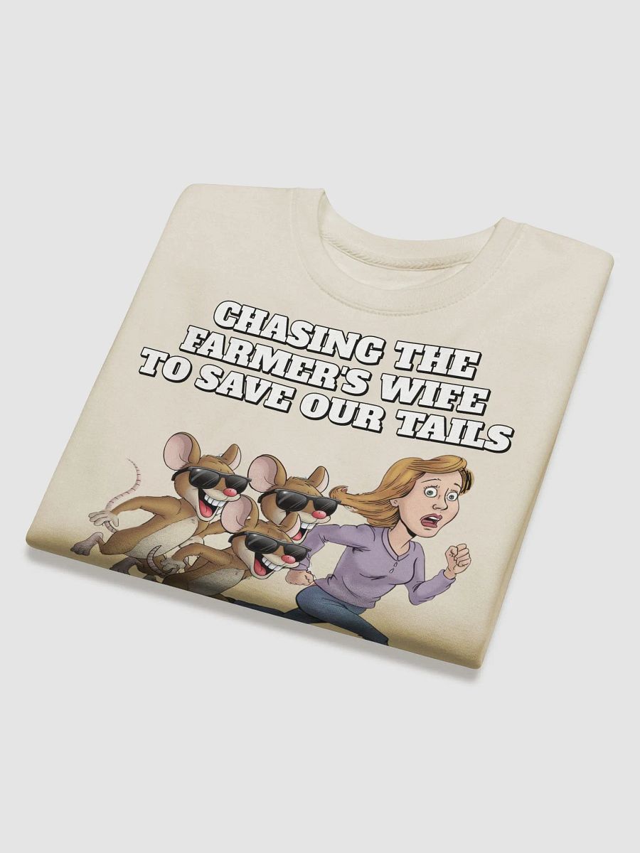 Chasing The Farmer's Wife - Three Blind Mice - Parody Sweatshirt product image (3)