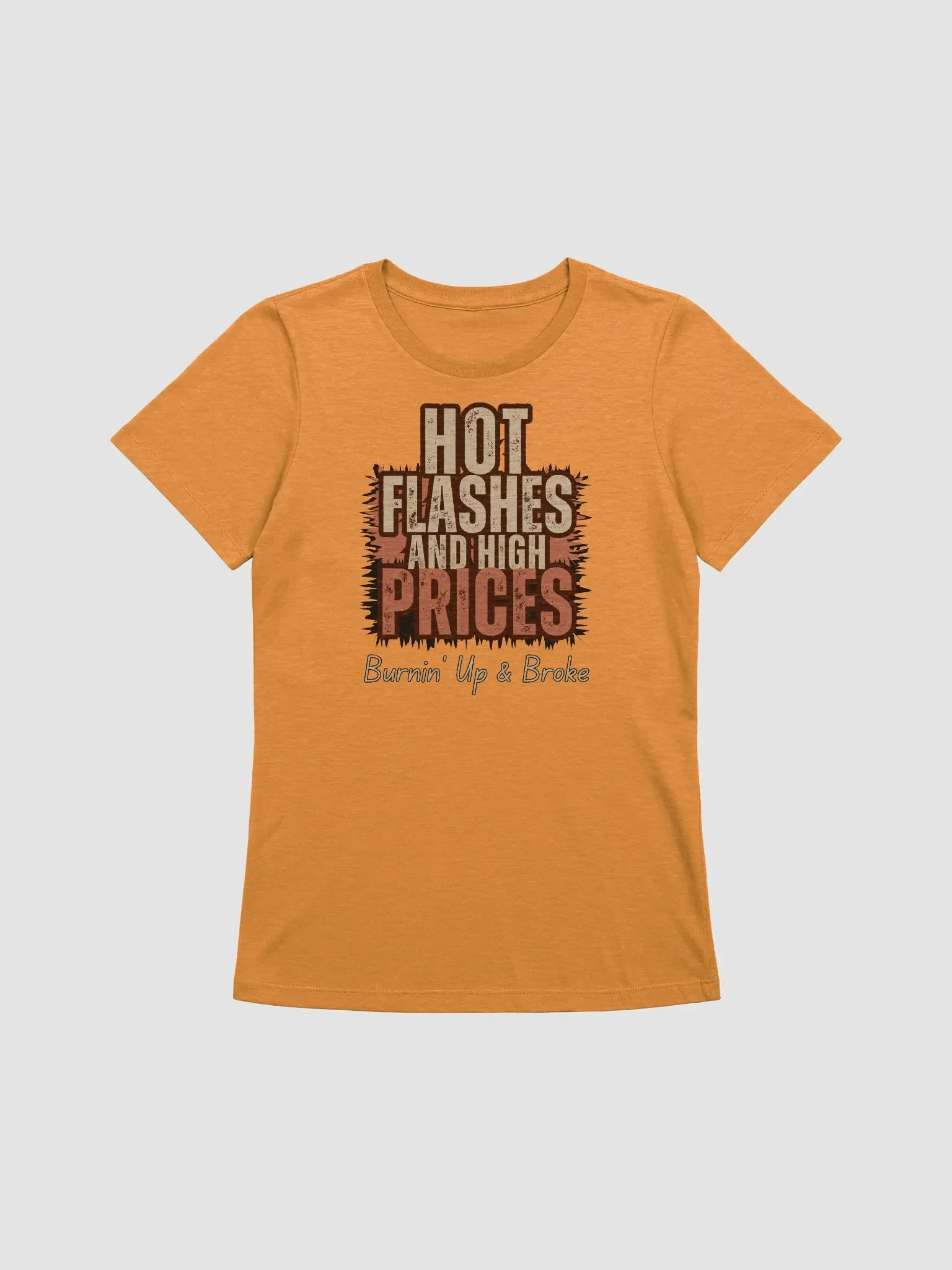 Burnin' Up and Broke, Funny Menopause Relaxed Fit T-Shirt product image (2)