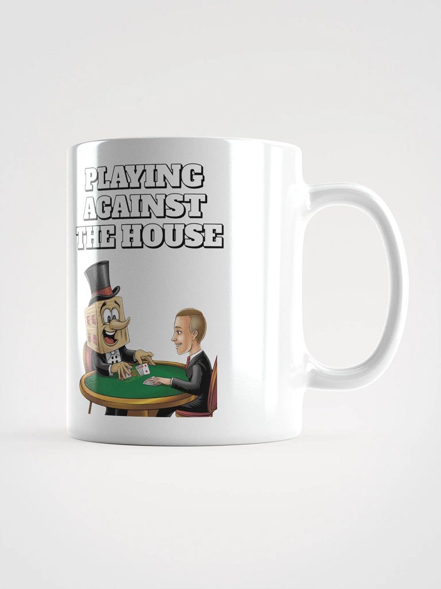 Playing Against The House - Funny Wordplay White Coffee Mug product image (15)