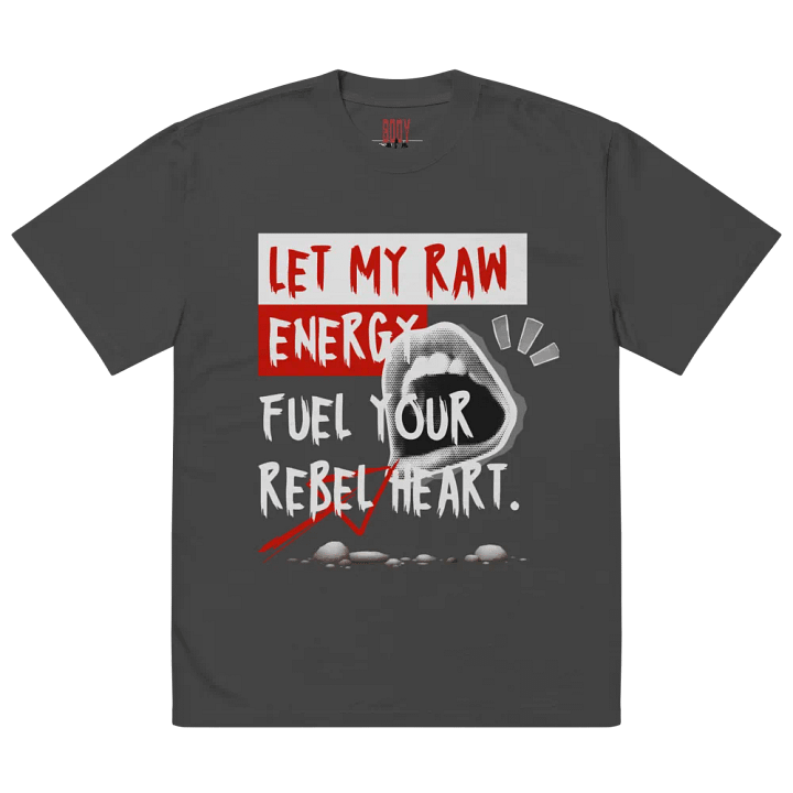 Let my rebel energy fuel your rebel Heart unisex t-shirt product image (2)