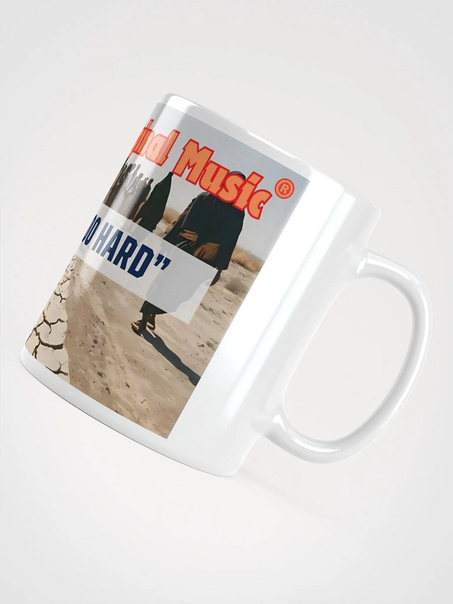 Yasharal Original Music: Nothing Too Hard Mug product image (5)