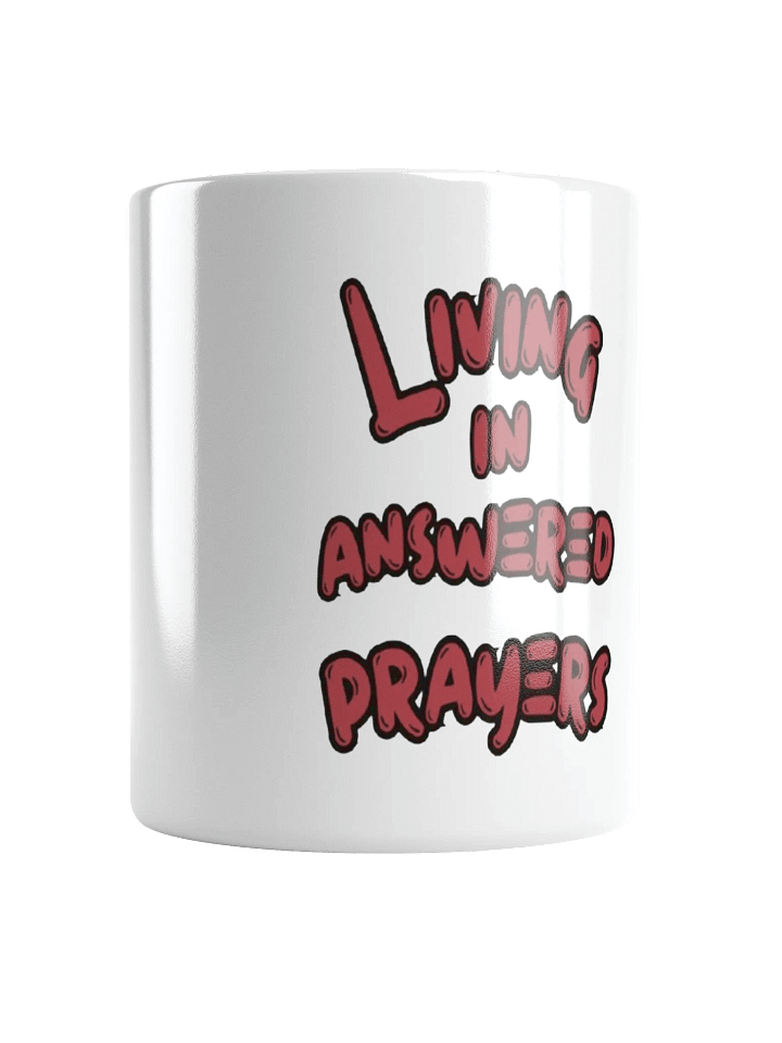 Living in Answered Prayers Mug product image (1)