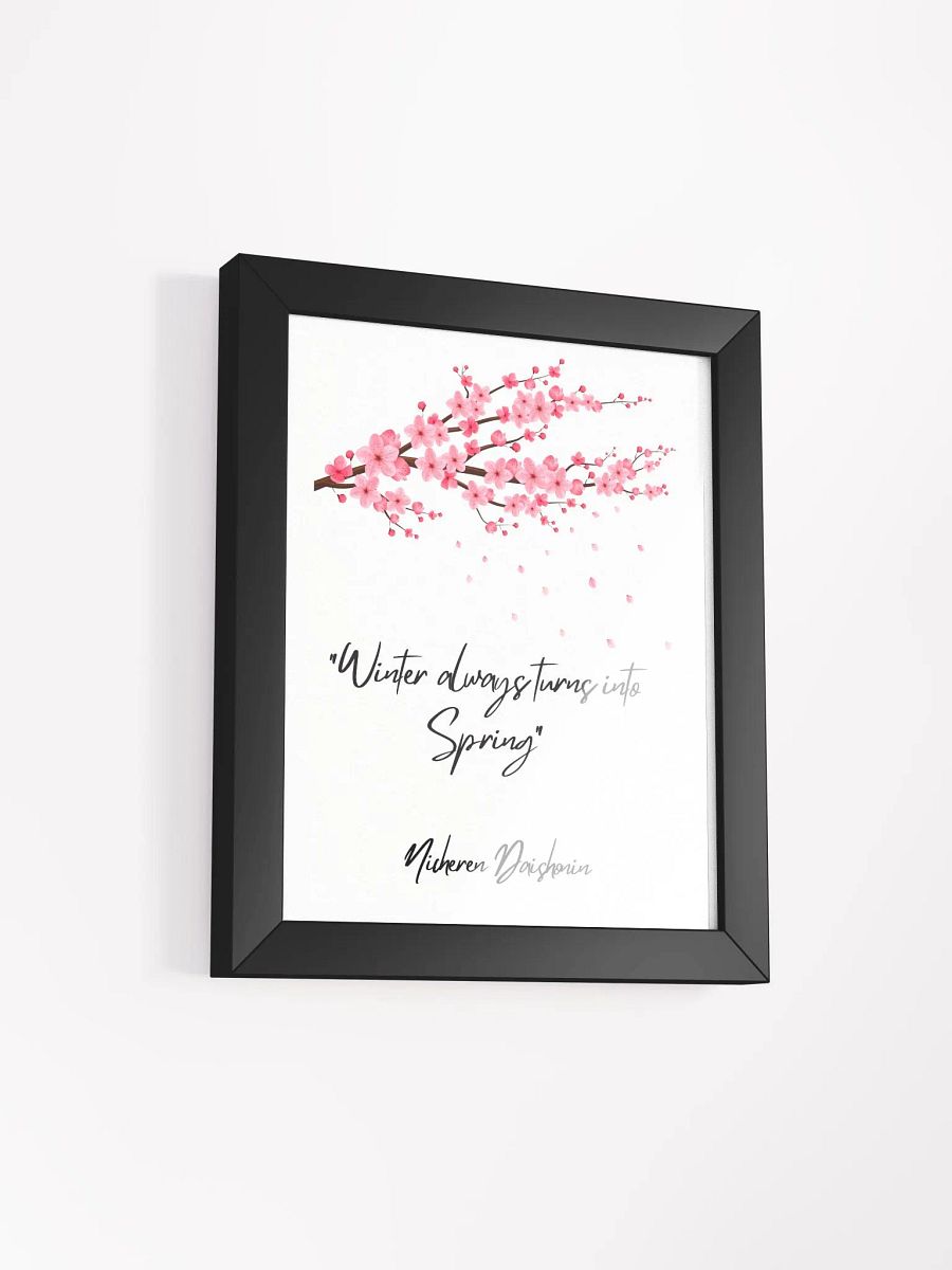 Winter Always Turns into Spring Wall Art—Inspirational Nichiren Framed Poster product image (2)