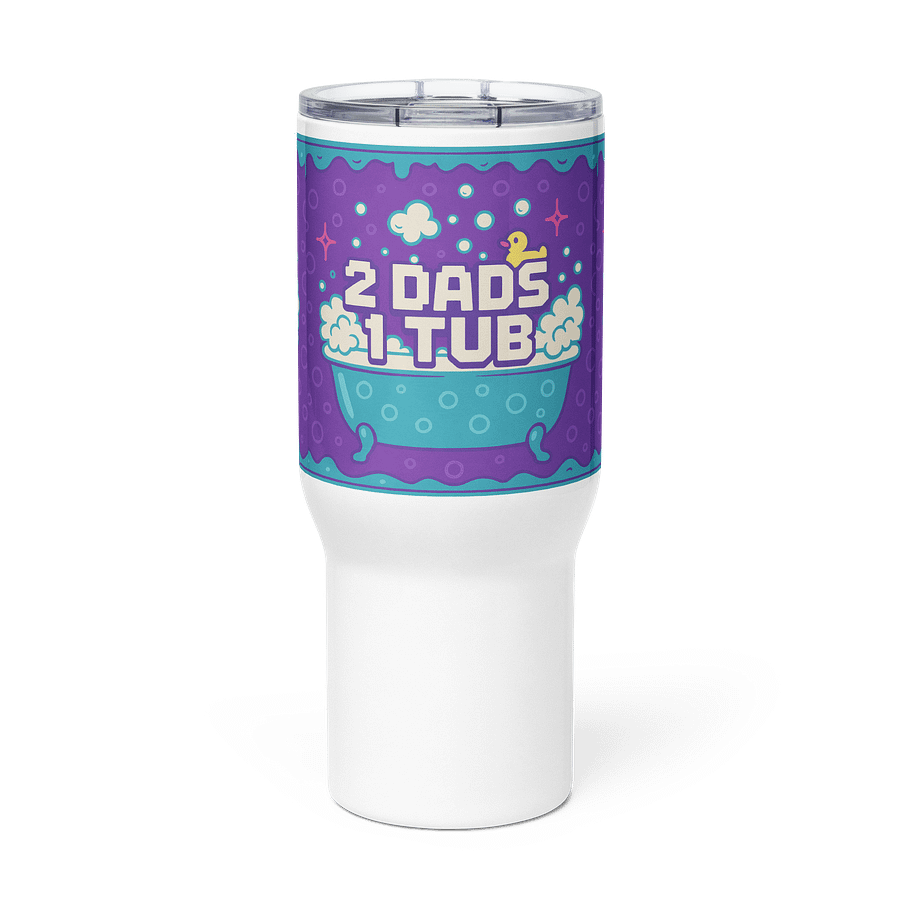 🛁 2 Dads 1 Tub Tumbler — Stay Hydrated, Stay Chaotic product image (2)