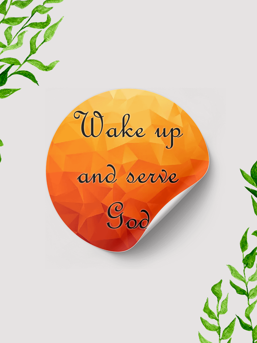 Wake up and serve God product image (1)