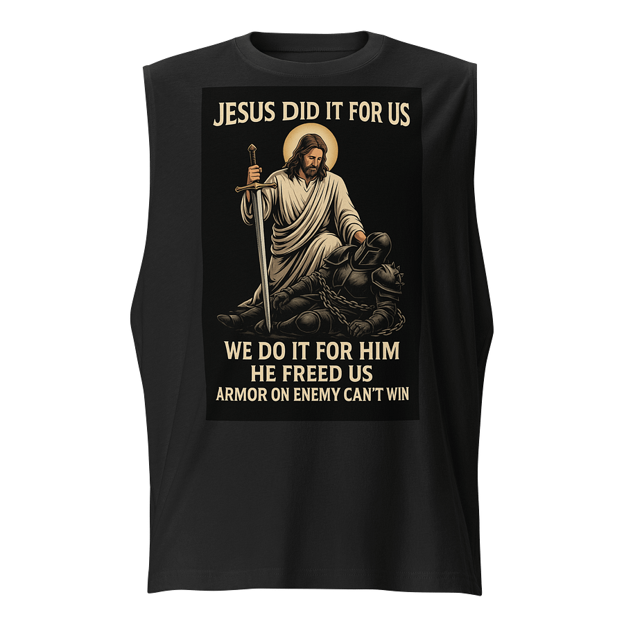 JESUS DID IT FOR US - ARMORED DISCIPLE TANK product image (1)