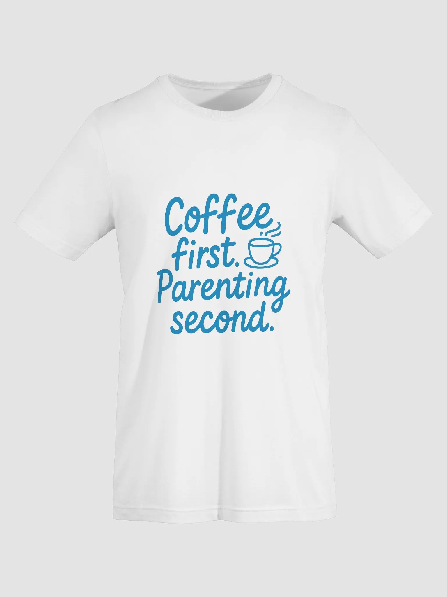Coffee First Parenting Second T-Shirt product image (7)