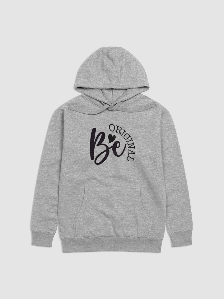 Be Original Hoodie product image (2)
