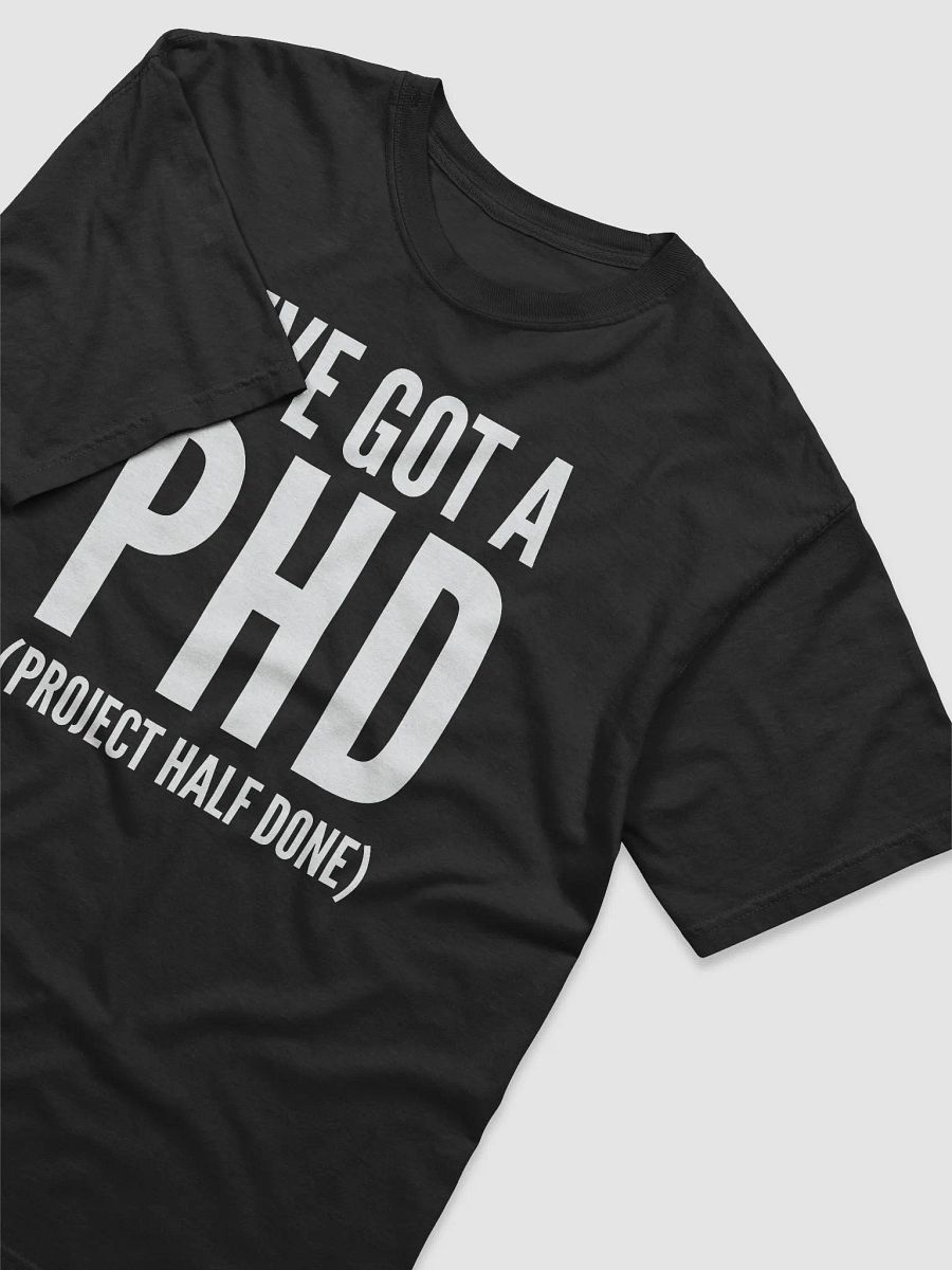 I've Got A PHD product image (4)