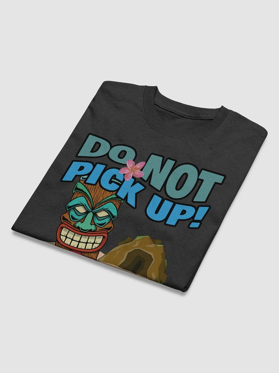 Tiki Idol - Do Not Pick Up (Brady Bunch) Cotton T-shirt product image (4)