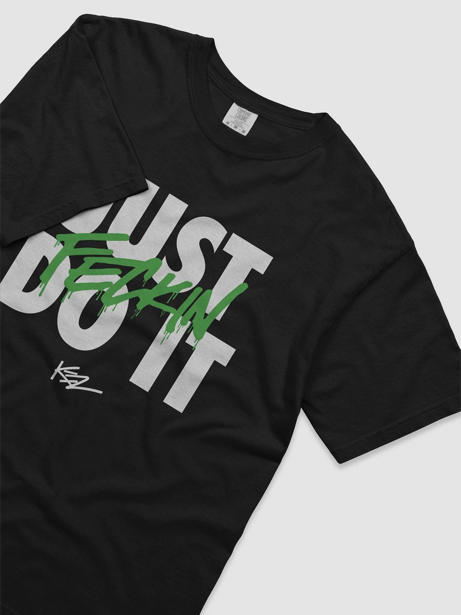 Just Feckin Do It - Tee - Black product image (5)