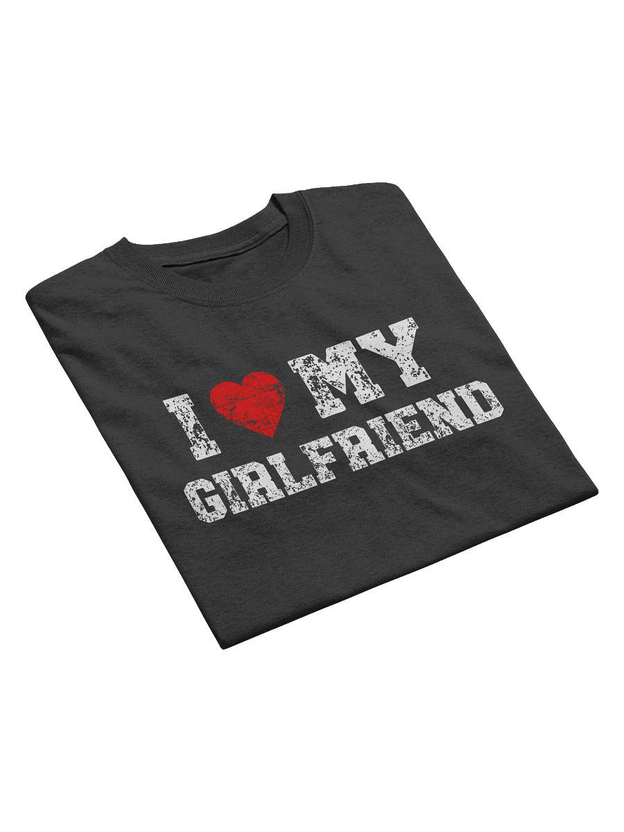I Love My Girlfriend Tee product image (5)