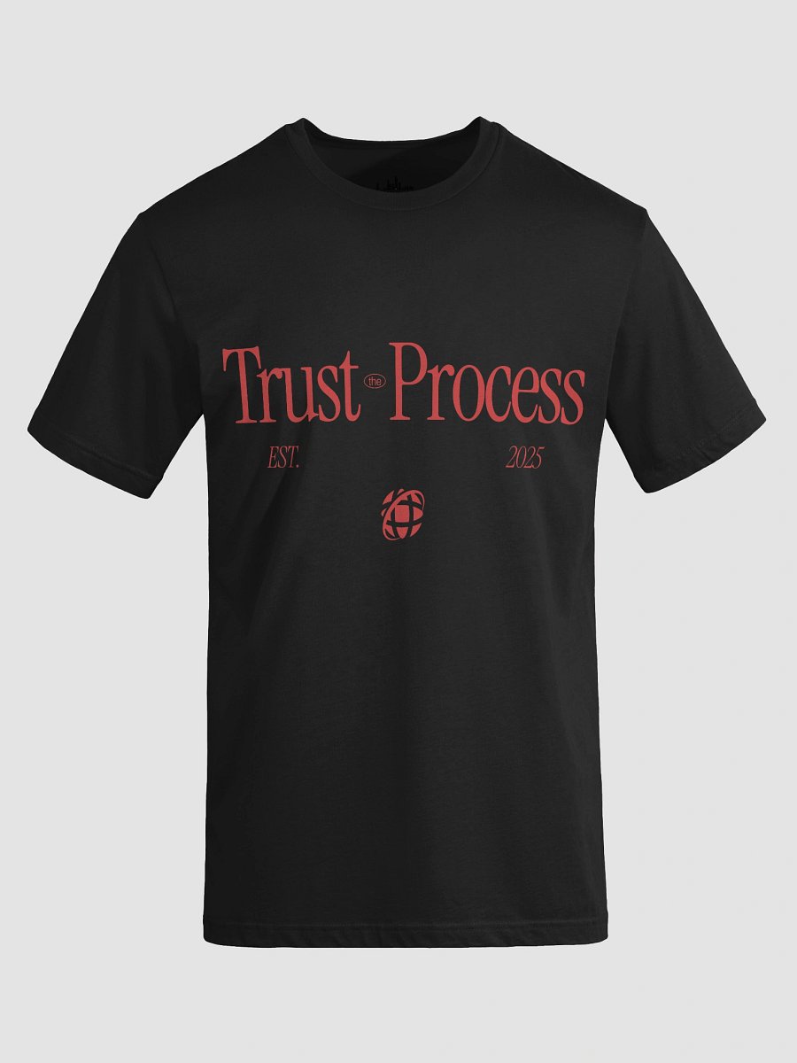 Prominent Trust The Process T -Shirts product image (24)