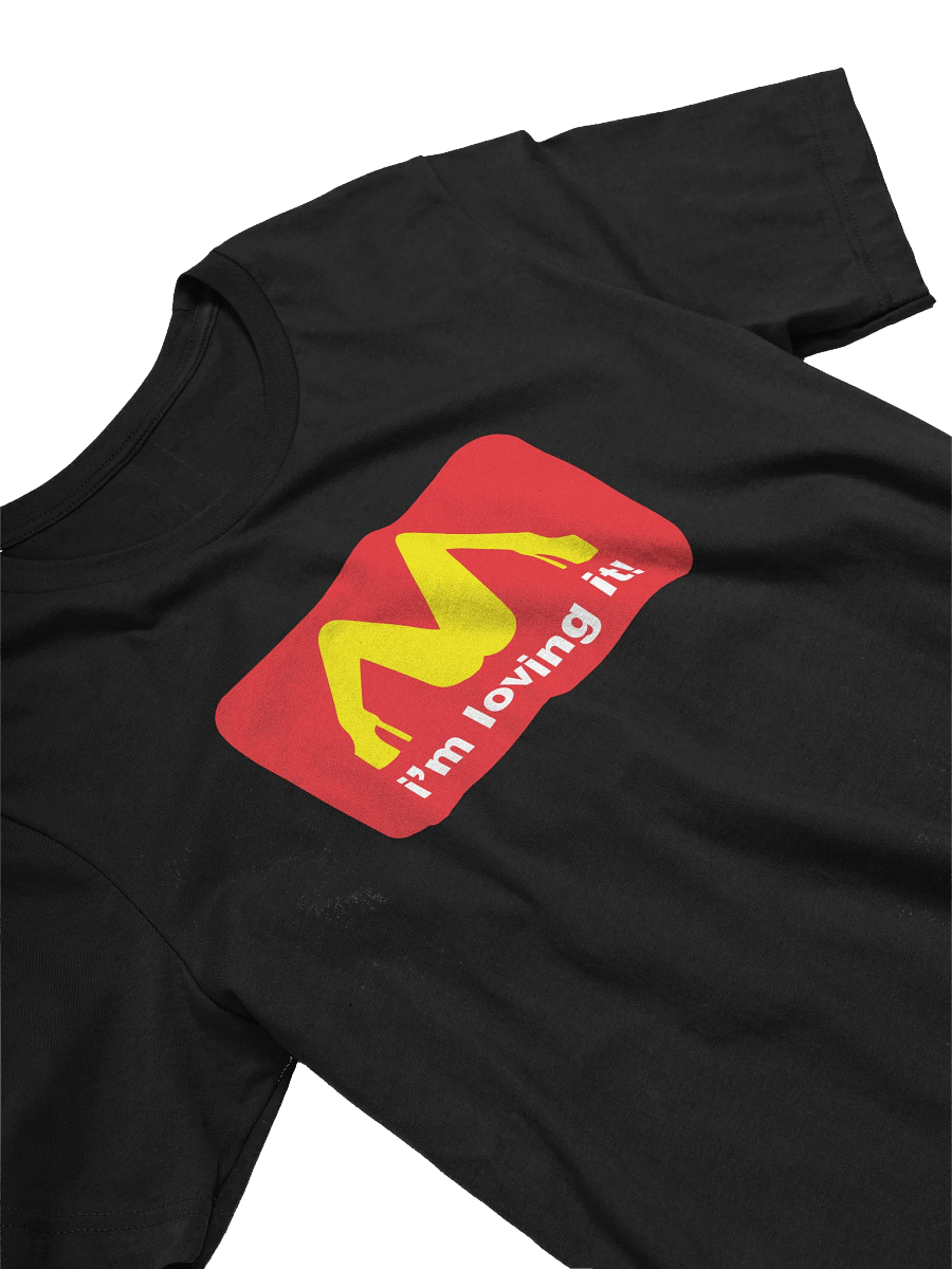 I'M LOVING IT! TEE product image (1)