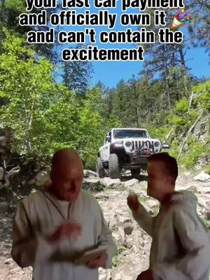 after nearly 5 years, shes officially OURS #Meme #MemeCut #CapCut #jeep #jeeptok #jeeplife #carpayment 