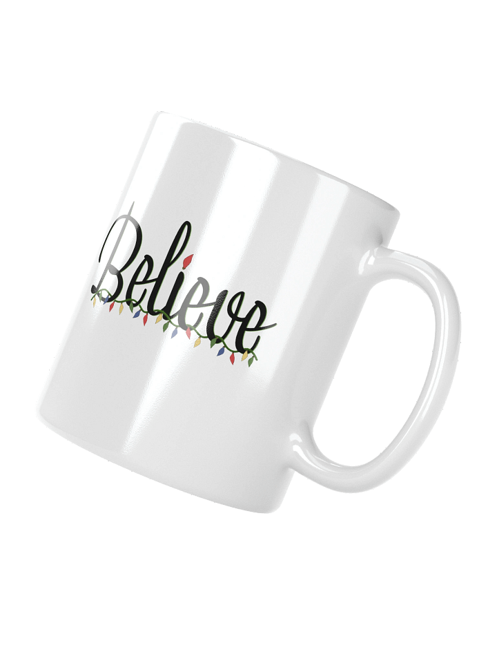 Title: Believe Christmas Mug – Holiday Cheer Coffee Cup – Festive Gift product image (2)