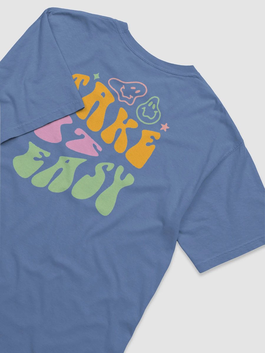 “Take it Easy” Tee product image (15)