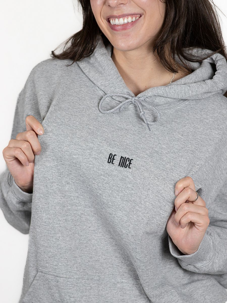 BE NICE Embroidered Message Hoodie (Black Text) product image (7)