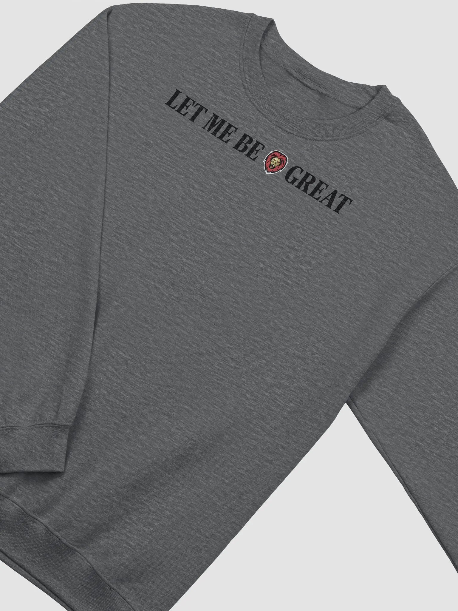 Let me be Great crewneck product image (34)