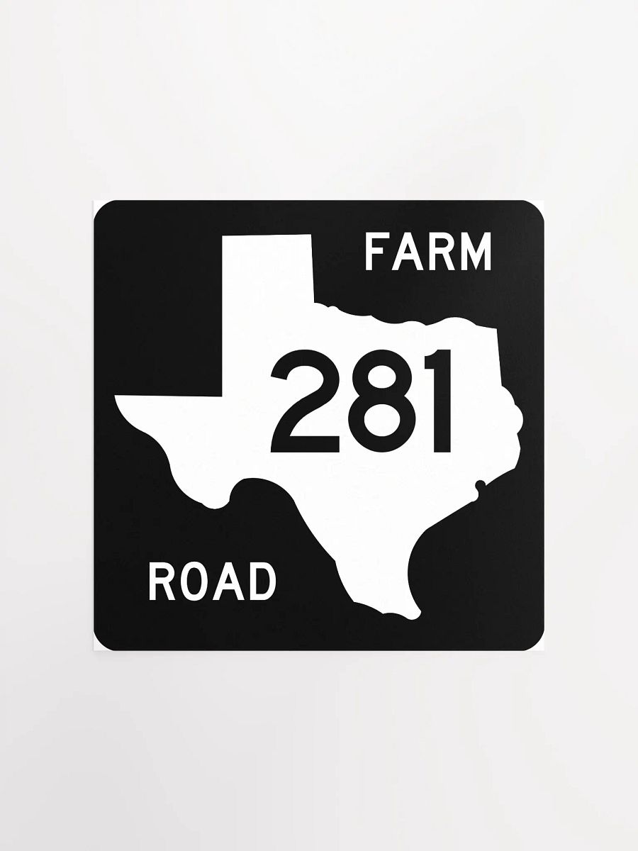 Texas Farm Road Sign FM 281 Poster product image (2)