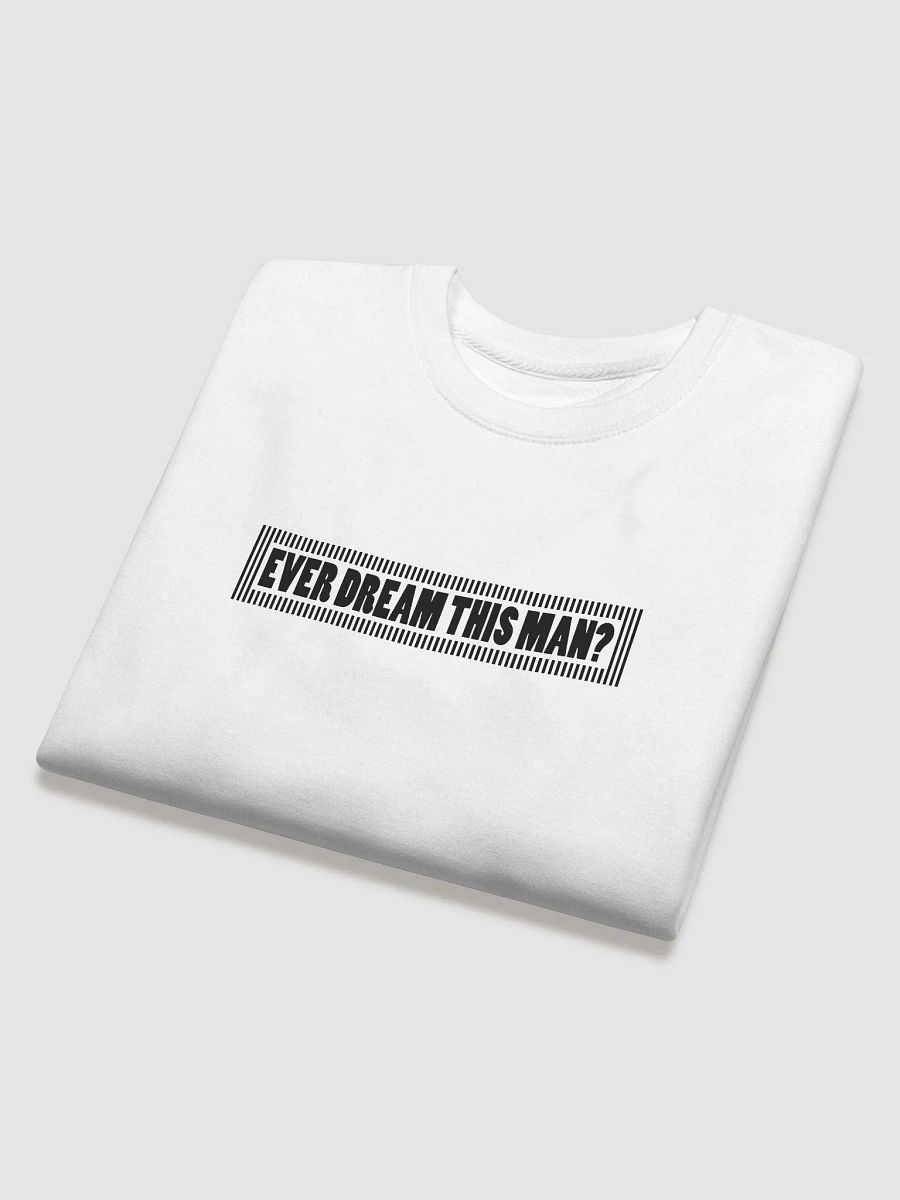 Ever Dream This Man Sweatshirt product image (3)