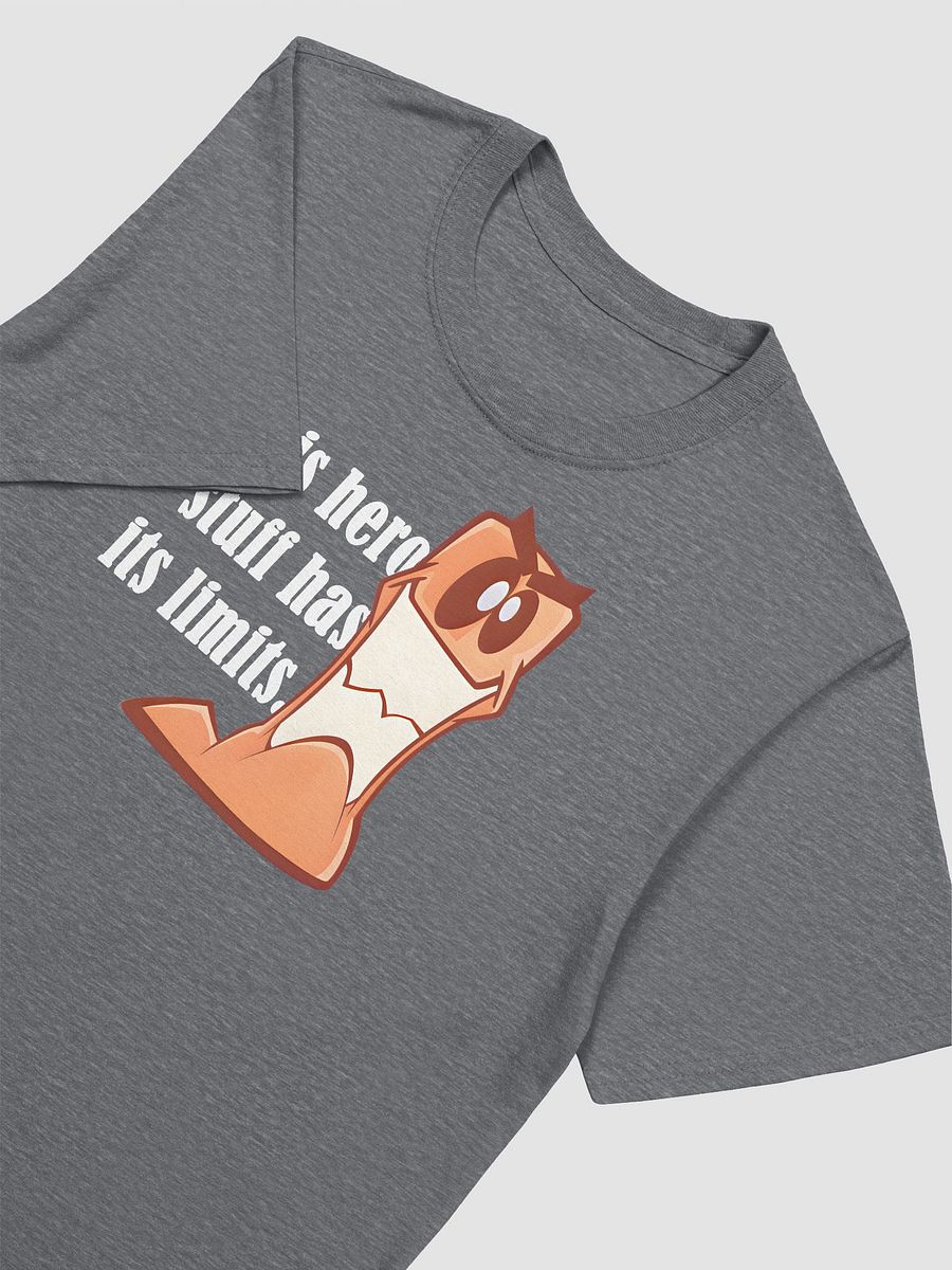 This hero stuff has its limits. | Voice Lines | T-Shirts product image (3)