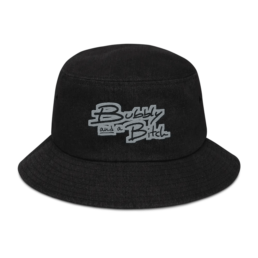 Bubbly and a B*tch (smoke) denim bucket hat product image (1)