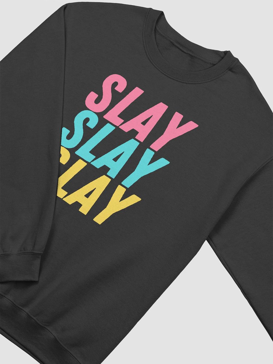 Slay Slay Slay Sweatshirt product image (2)