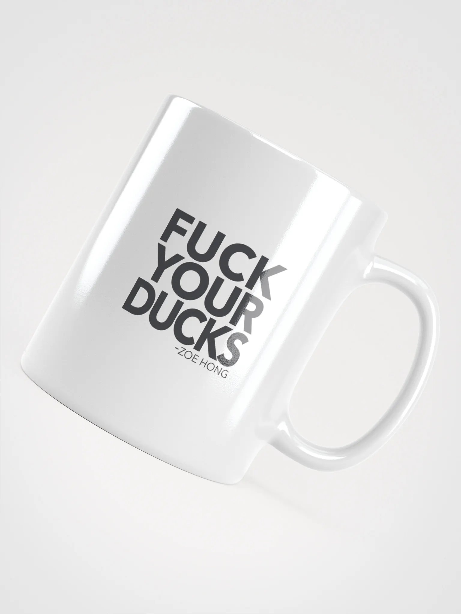 Bold Statement Mug - 'FUCK YOUR DUCKS' product image (4)