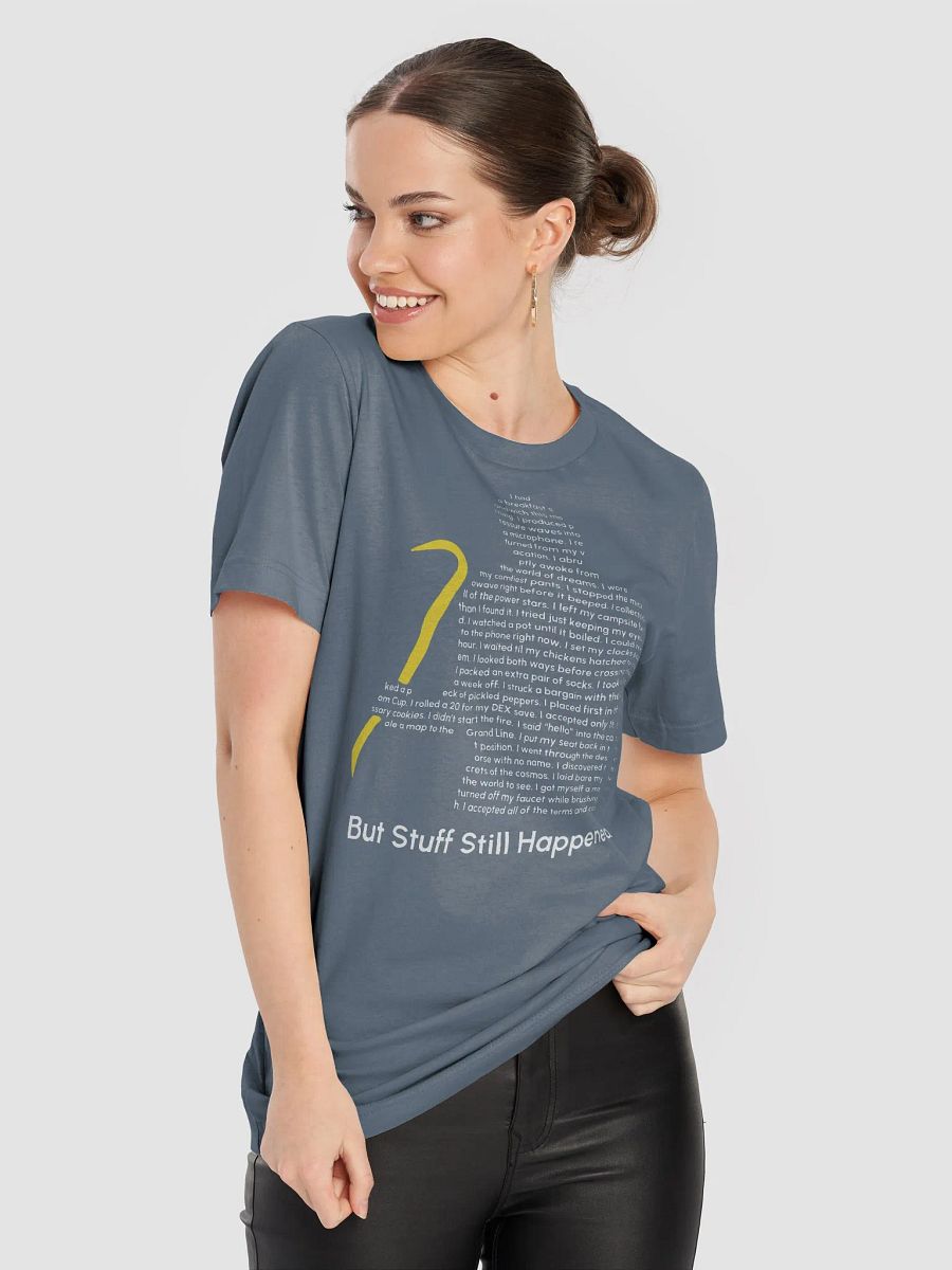 Stuff Still Happened Tee product image (9)
