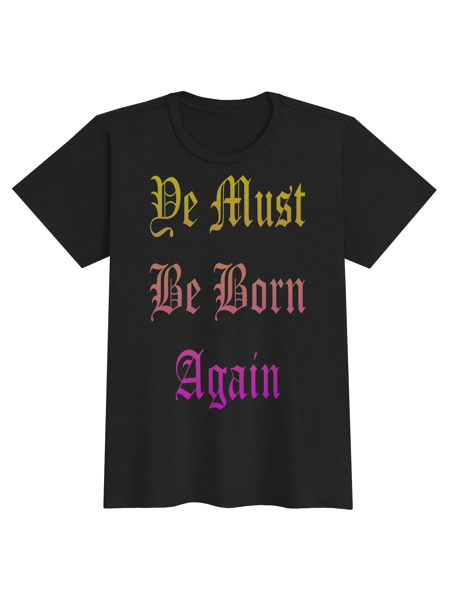 Women's Ye Must Be Born Again Shirt product image (3)