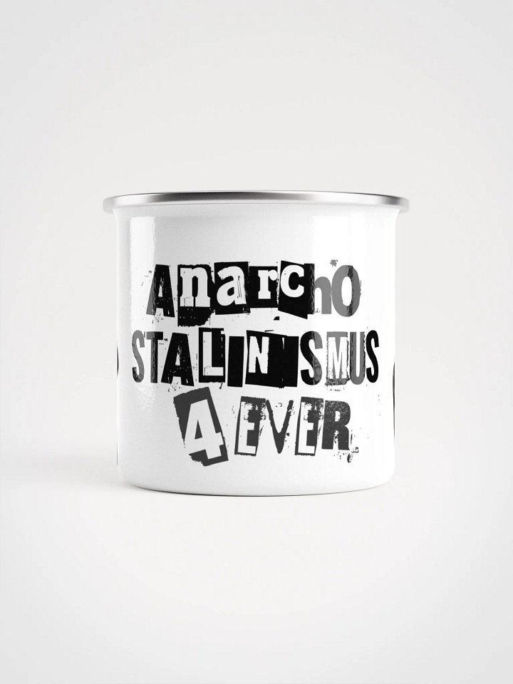 Emaille Becher "Anarcho-Stalinismus 4ever" product image (2)