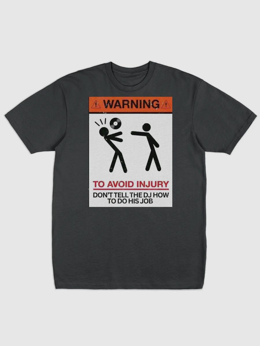 DJ's Warning Tee product image (1)