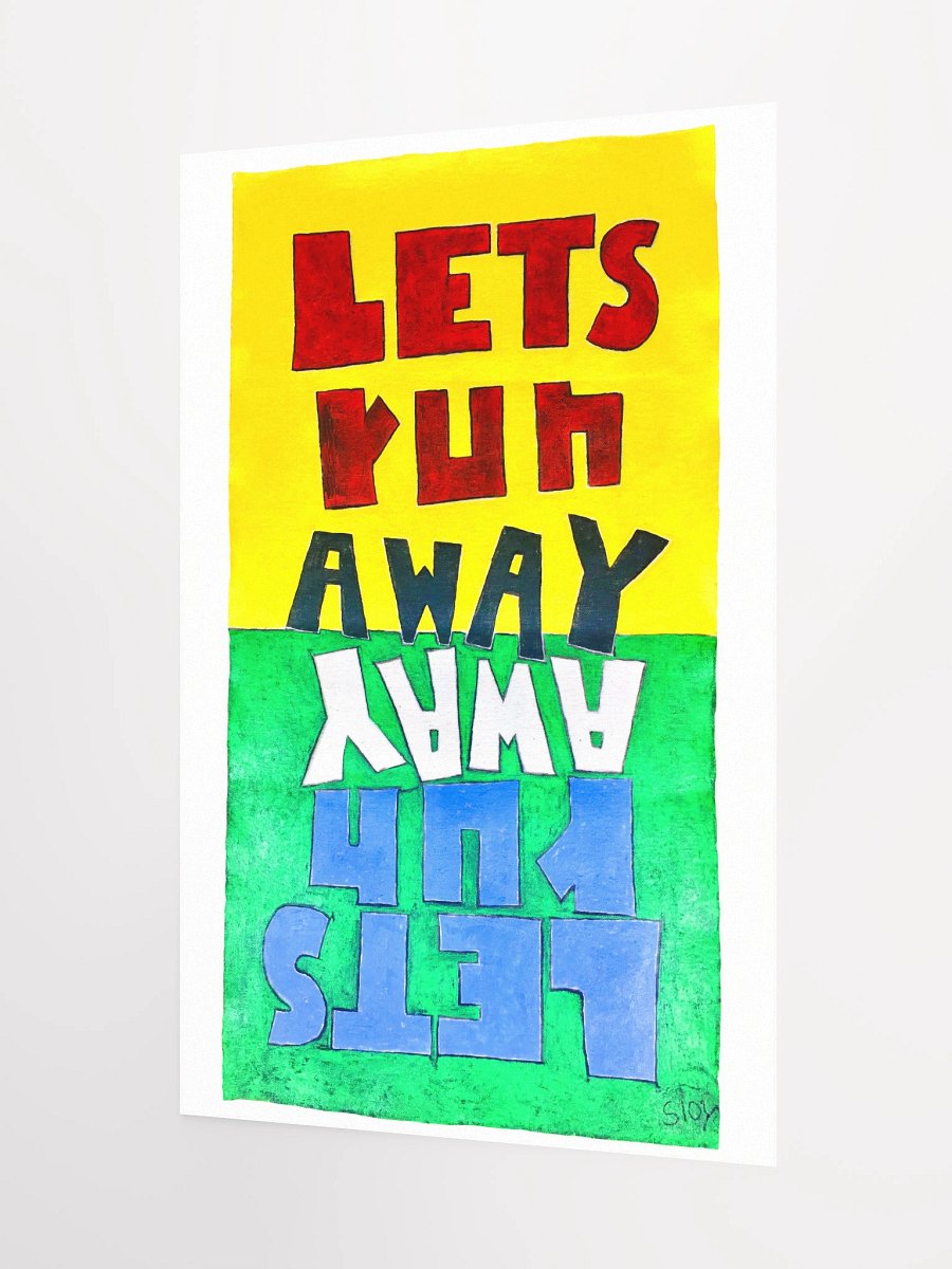 Lets Run Away Poster product image (8)