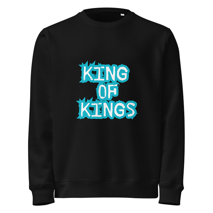 King of Kings Organic Sweatshirt product image (1)