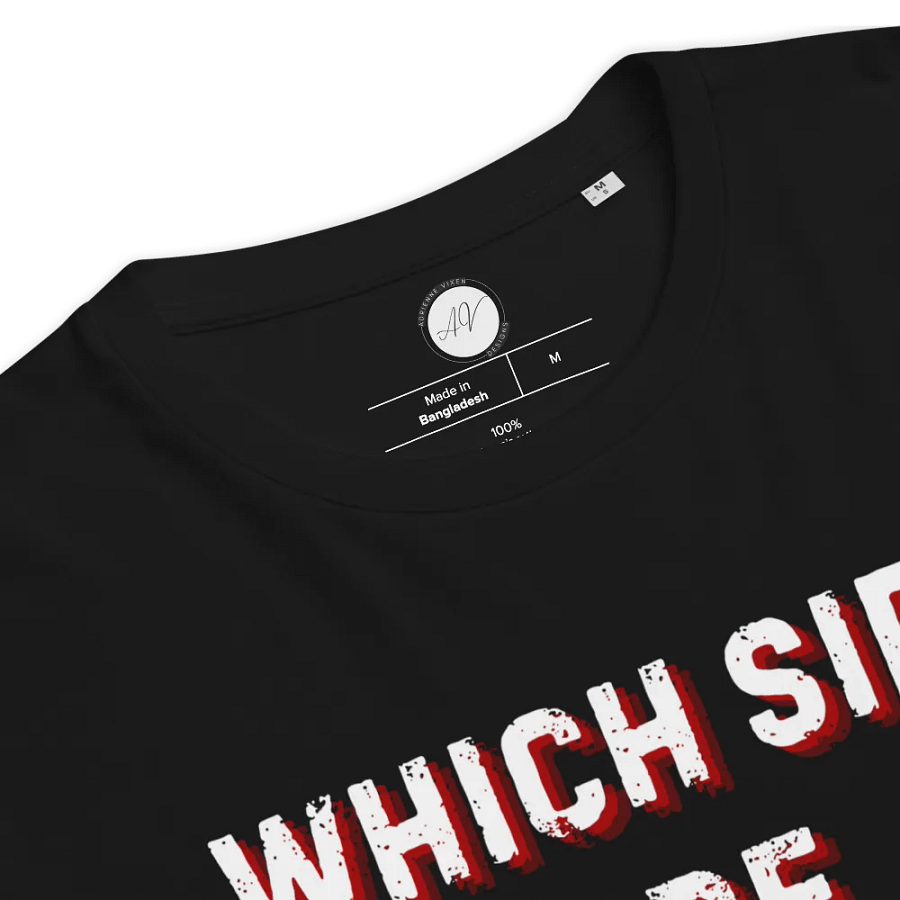 Which Side Are You On? Organic Cotton Tee product image (4)