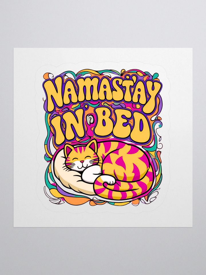Namast'ay in Bed Sticker product image (2)