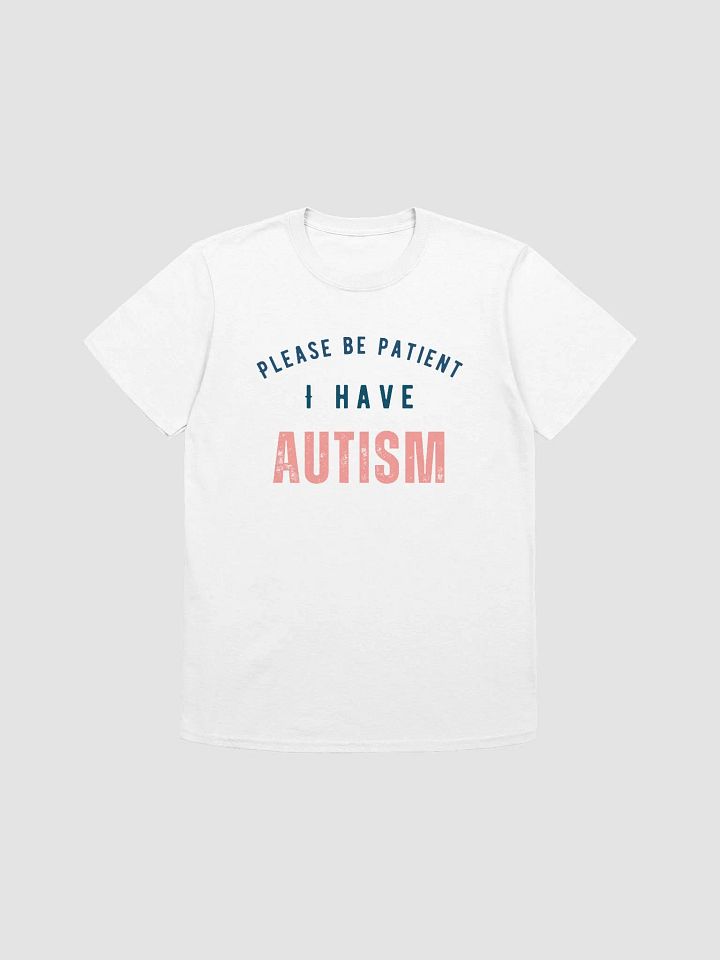 Please Be Patient I Have Autism Unisex T-Shirt V6 product image (7)