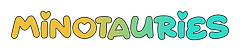 Minotauries