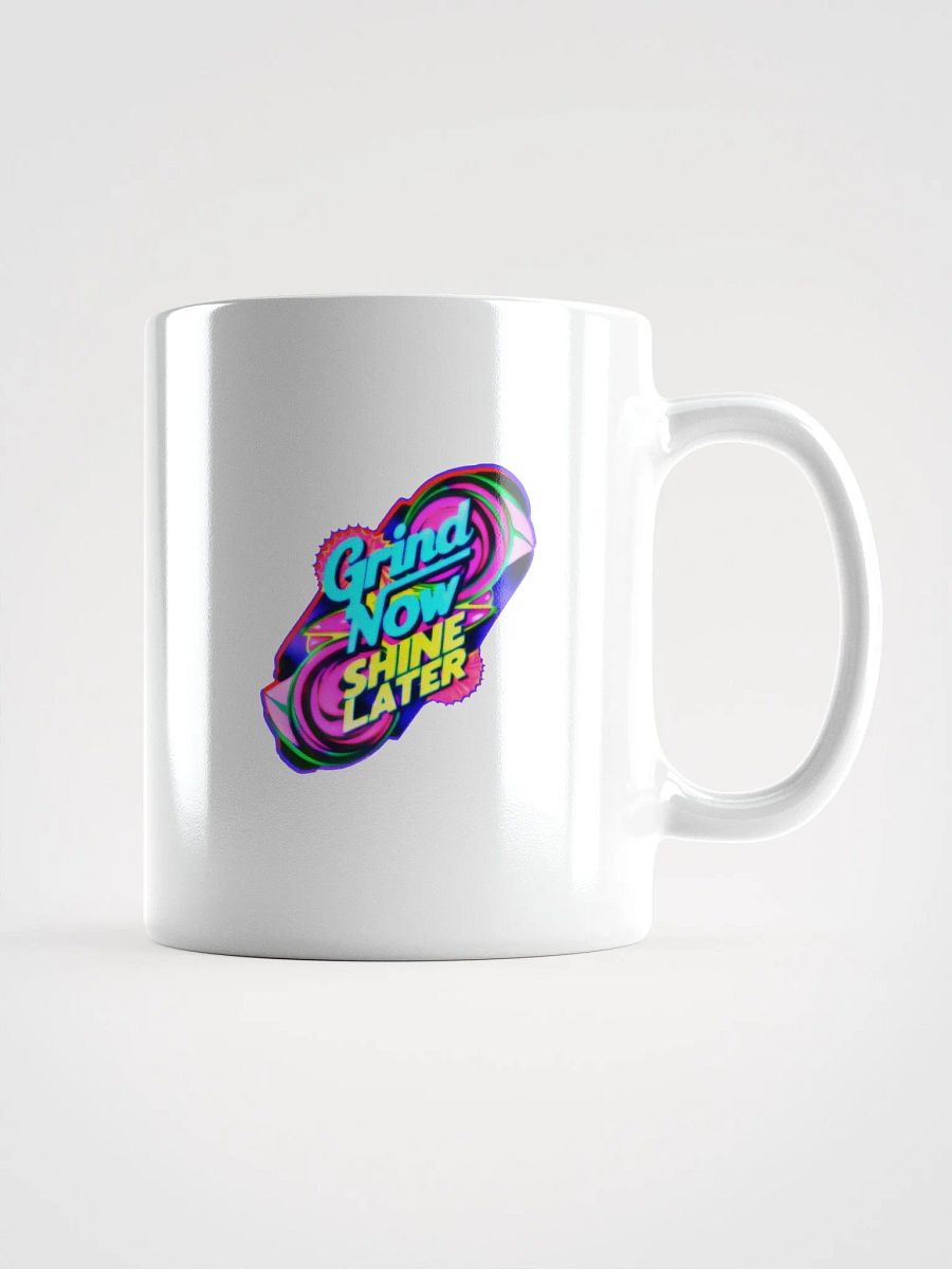 Grind Now Shine Later (UP 001) product image (1)