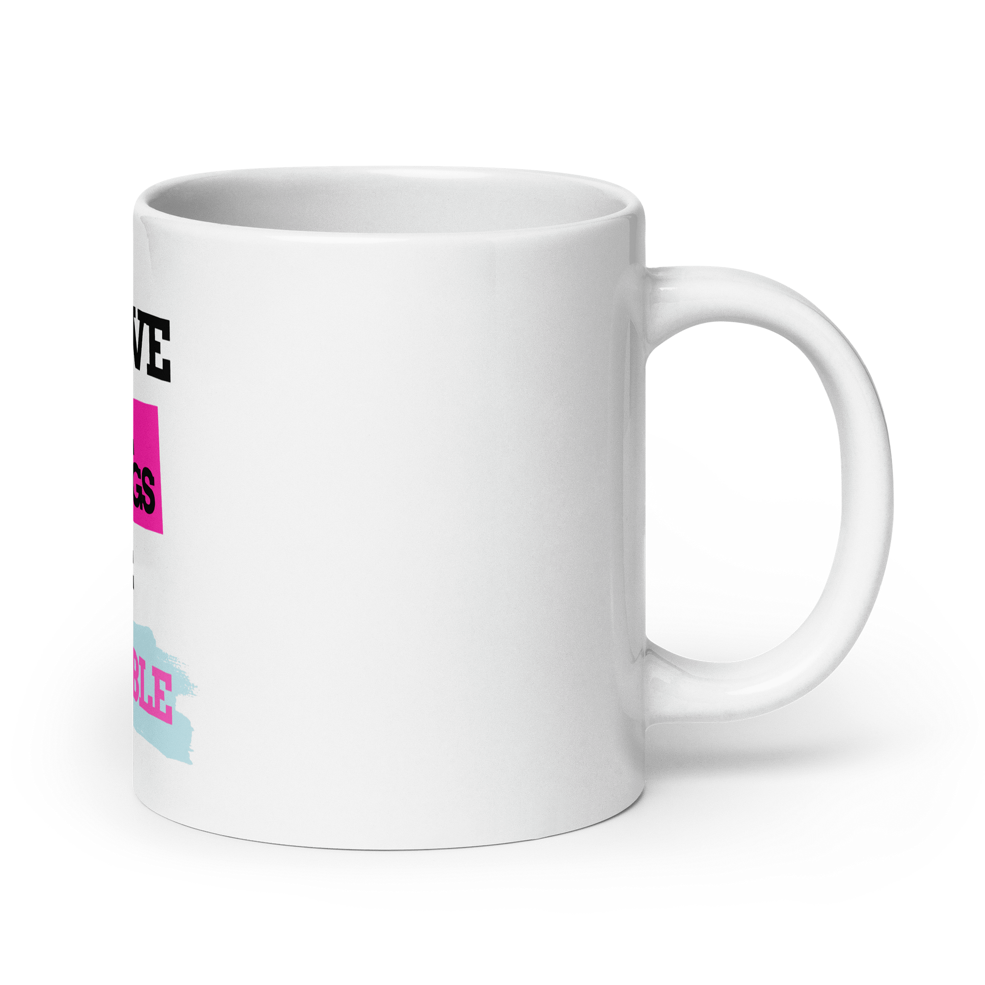 Believe Are Things Are Possible product image (3)
