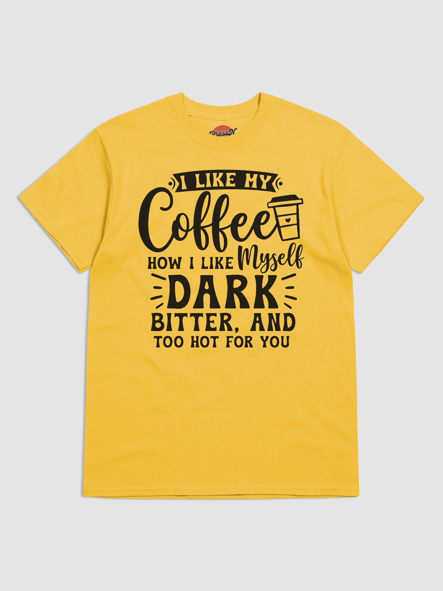 I Like My Coffee Tee product image (53)