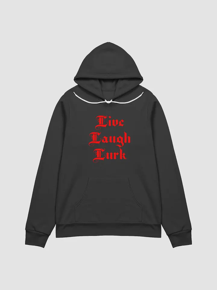 Live Laugh Lurk || Supersoft Hoodie product image (1)