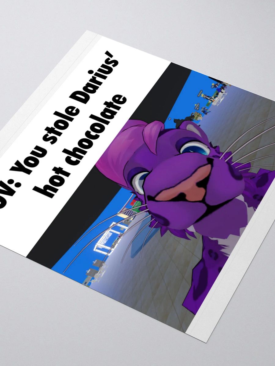 You Stole Darius's Hot Chocolate Stickers product image (8)