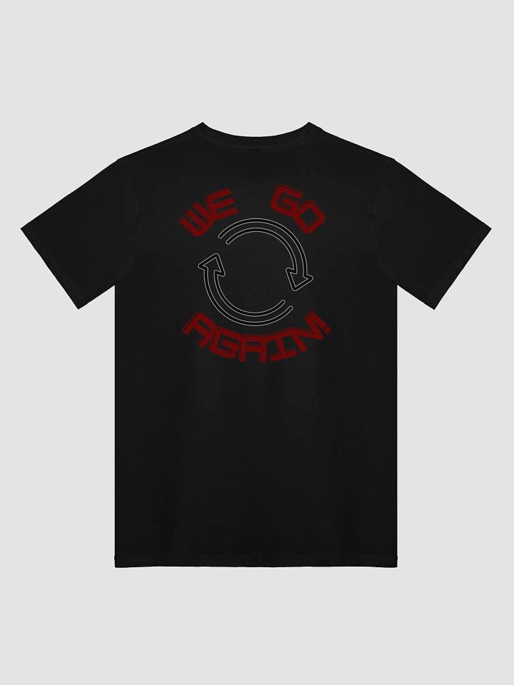 We Go Again - Back Print product image (2)