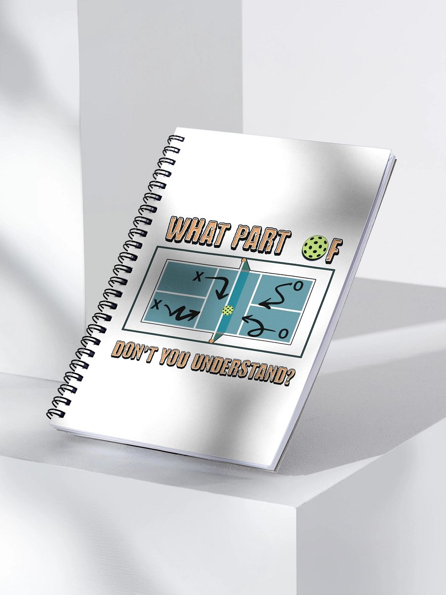 What Part Of Pickleball Dont You Understand Tactical Strategies Notebook product image (3)