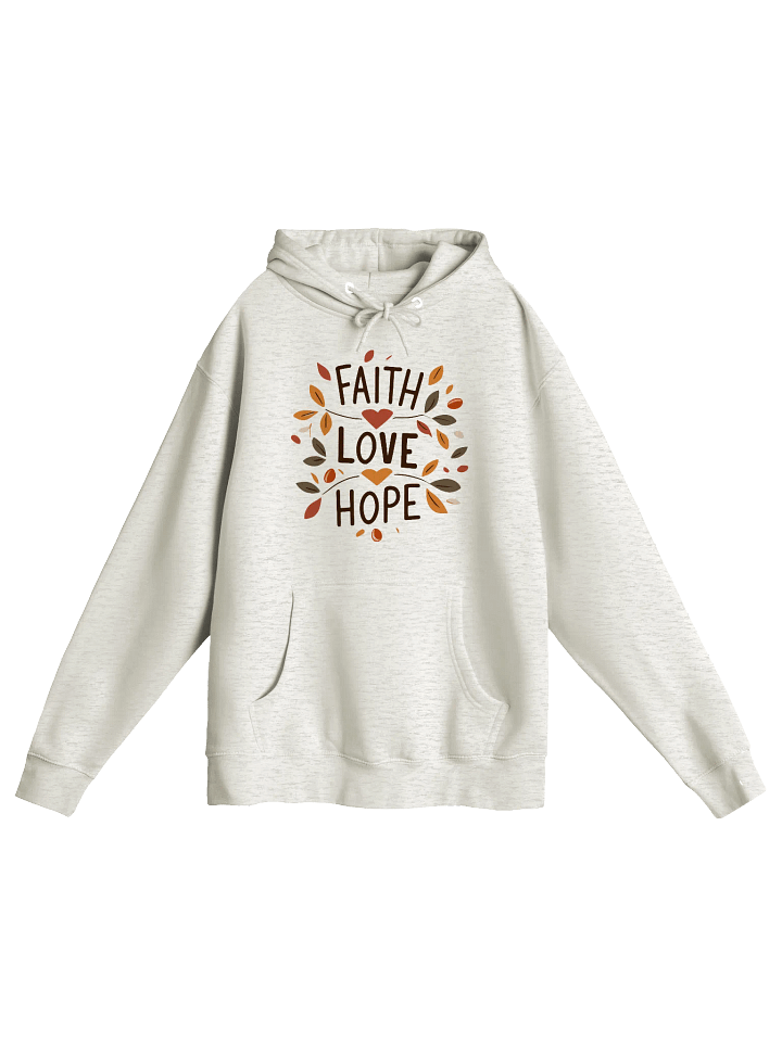 Faith, Love, Hope Hoodie product image (1)