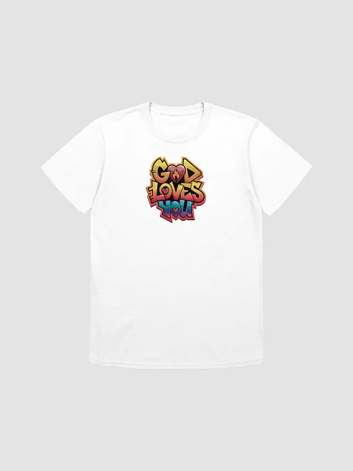 God loves you Tee unisex product image (14)